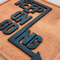 WoodMotto  - Keep on Going